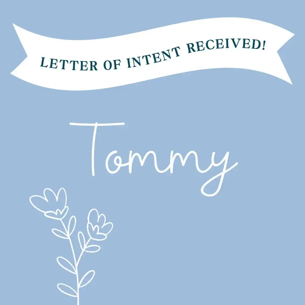 Tommy Waiting Child - Letter of Intent Received